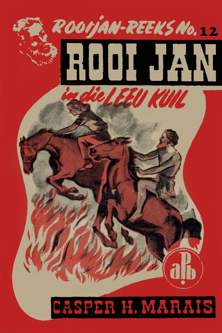 Rooi Jan in die leeu kuil